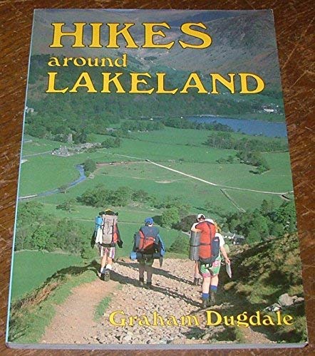 Stock image for Hikes Around Lakeland for sale by WorldofBooks