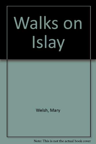 Imagen de archivo de Walks on Islay a la venta por J. and S. Daft