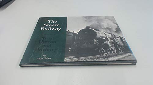 9780902280106: THE STEAM RAILWAY SERIES VOLUME 8 - 'TWIXT HATTON & HARBURY