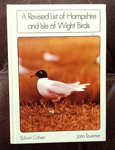 Imagen de archivo de Revised List of Hampshire and Isle of Wight Birds a la venta por Richard Sylvanus Williams (Est 1976)