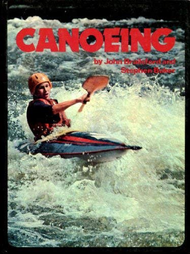 Stock image for Canoeing for sale by PEND BOOKS