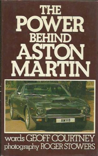 9780902280588: The power behind Aston Martin