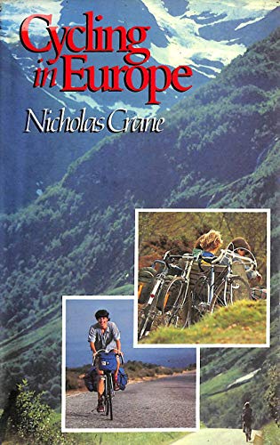 Stock image for Cycling in Europe for sale by Goldstone Books