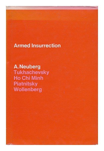 9780902308312: Armed insurrection