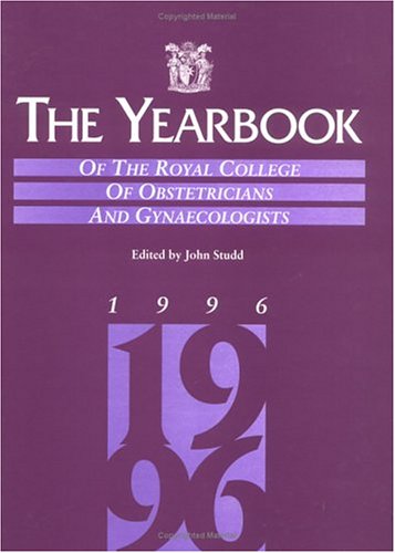 Beispielbild fr The Yearbook of the Royal College of Obstetricians and Gynaecologists, 1996 zum Verkauf von PsychoBabel & Skoob Books