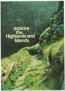 Imagen de archivo de Explore the Highlands and Islands a la venta por WorldofBooks