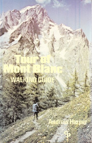 Imagen de archivo de Tour of Mont Blanc a la venta por Goldstone Books