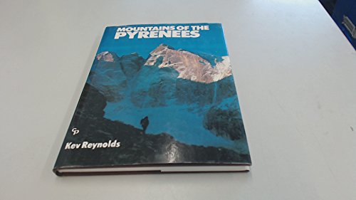 Beispielbild fr Mountains of the Pyrenees zum Verkauf von Arapiles Mountain Books - Mount of Alex
