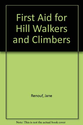 Stock image for First Aid for Hill Walkers and Climbers for sale by WorldofBooks