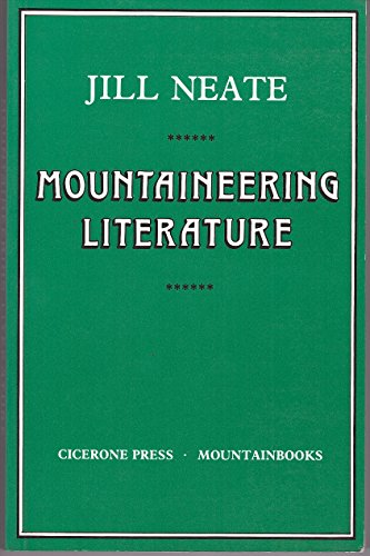 9780902363823: Mountaineering Literature: A Bibliography of Material Published in English