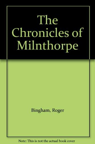 Chronicles of Milnthorpe