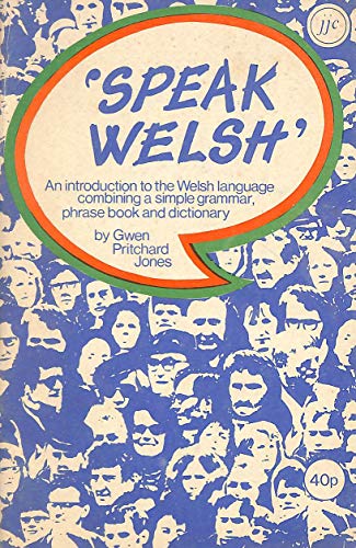 Stock image for Speak Welsh for sale by June Samaras