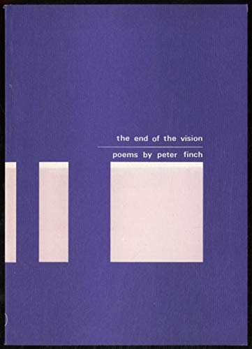 End of the Vision (A5 Poets) (9780902375055) by FINCH, Peter