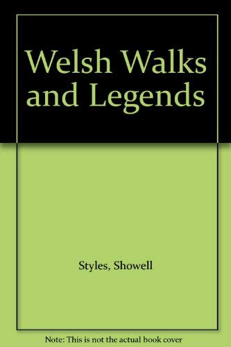 9780902375444: Welsh Walks and Legends