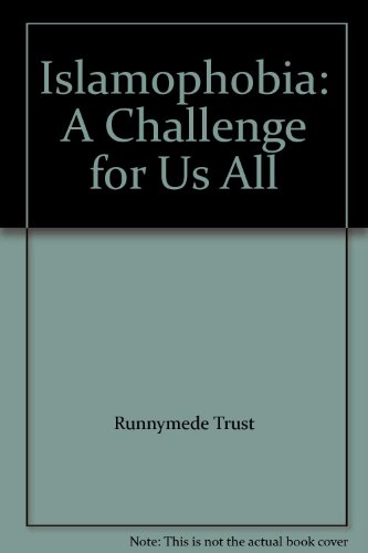 Islamophobia: A Challenge for Us All (9780902397989) by Gordon Conway