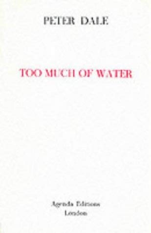 Too Much Of Water poems 1976-82