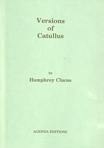 9780902400351: Versions of Catullus: Translation