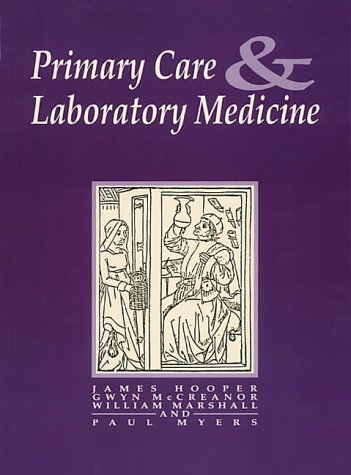 Imagen de archivo de Primary Care and Laboratory Medicine a la venta por WorldofBooks