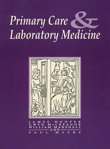 Stock image for Primary Care and Laboratory Medicine for sale by WorldofBooks