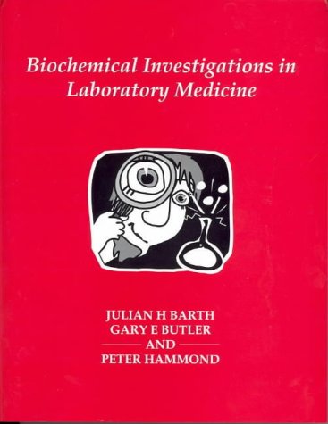 Stock image for Biochemical Investigations in Laboratory Medicine for sale by WorldofBooks