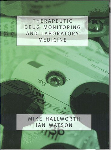 Stock image for Therapeutic Drug Monitoring and Laboratory Medicine for sale by Better World Books Ltd