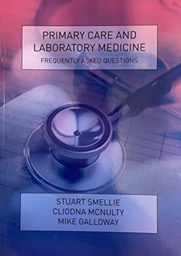 Beispielbild fr Primary Care and Laboratory Medicine Frequently Asked Questions zum Verkauf von WorldofBooks