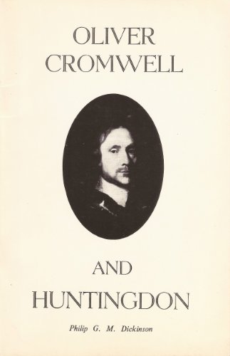 Imagen de archivo de Oliver Cromwell and Huntingdon a la venta por Ryde Bookshop Ltd
