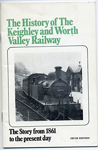 The History of the Keighley & Worth Valley Railway