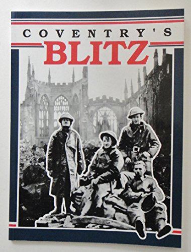 Stock image for Coventry's Blitz for sale by Goldstone Books