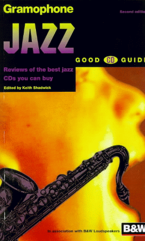 Stock image for "Gramophone" Jazz Good CD Guide 1997 for sale by AwesomeBooks