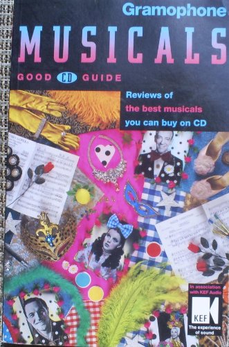 Beispielbild fr "Gramophone" Musicals Good CD Guide zum Verkauf von WorldofBooks