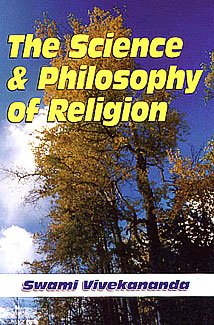 Science and Philosophy of Religion (9780902479838) by Vivekananda, Swami