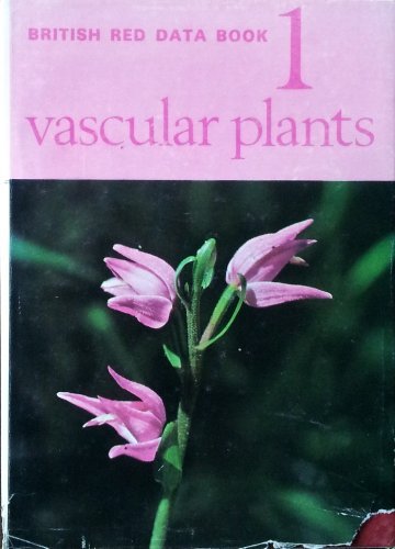 British red data book, 1: vascular plants