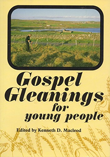 Imagen de archivo de Gospel Gleanings for Young People a la venta por Simply Read Books