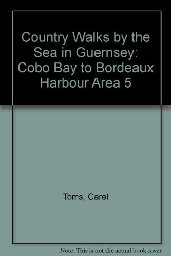 Beispielbild fr Country Walks by the Sea in Guernsey: Cobo Bay to Bordeaux Harbour Area 5 zum Verkauf von WorldofBooks