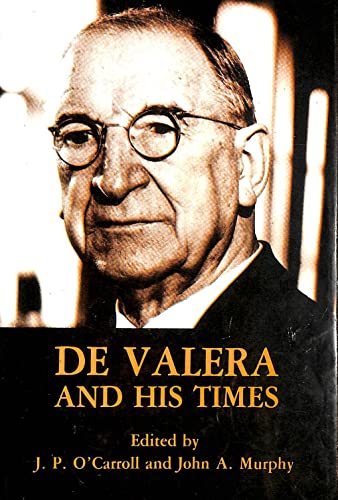 Beispielbild fr De Valera and his Times zum Verkauf von WorldofBooks
