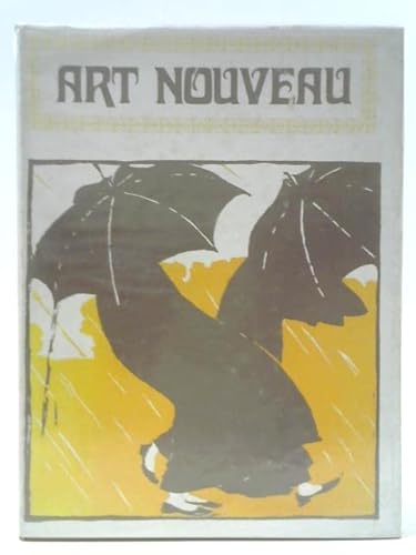 Beispielbild fr Art Nouveau : Posters and Designs zum Verkauf von Better World Books Ltd