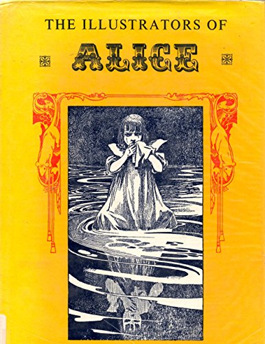 9780902620254: Illustrators of "Alice in Wonderland" and "Through the Looking Glass"