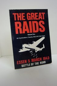 Stock image for Essen: Battle of the Ruhr, 5th March, 1943 (The great raids) for sale by AwesomeBooks