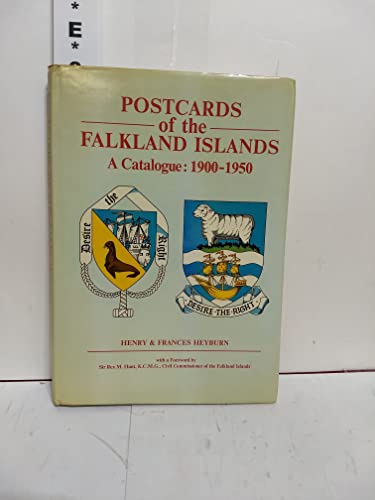 Postcards of the Falkland Islands. A Catalogue: 1900-1950.