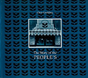 The Story of the People's Theatre (9780902653955) by Goulding, Christopher