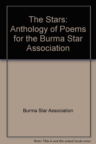 9780902662971: The Stars: Anthology of Poems for the Burma Star Association