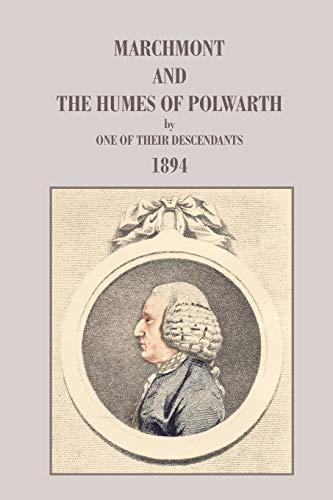 9780902664845: Marchmont and the Humes of Polwarth