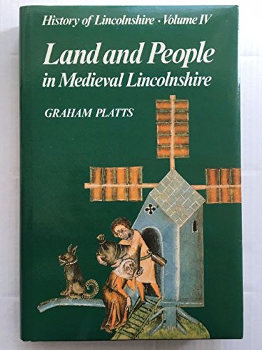 9780902668034: Land and people in medieval Lincolnshire (History of Lincolnshire)