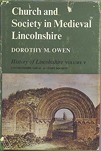 Stock image for Church and society in medieval Lincolnshire (History of Lincolnshire 5) for sale by Zubal-Books, Since 1961