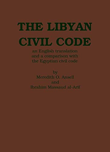 9780902675001: The Libyan Civil Code: With a Comparison with the Egyptian Civil Code