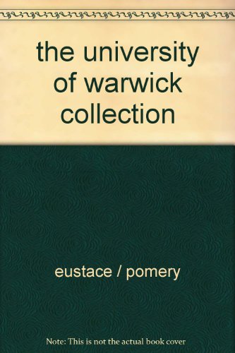 Stock image for The University of Warwick Collection for sale by Colin Martin Books