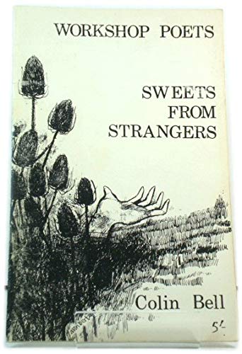 9780902705012: Sweets from Strangers (Poets S.)