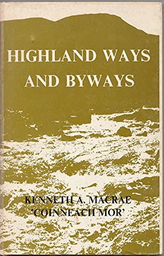 Stock image for Highland Ways and Byways for sale by Dale A. Sorenson