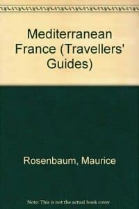 Beispielbild fr Mediterranean France (Travellers' Guides) zum Verkauf von AwesomeBooks